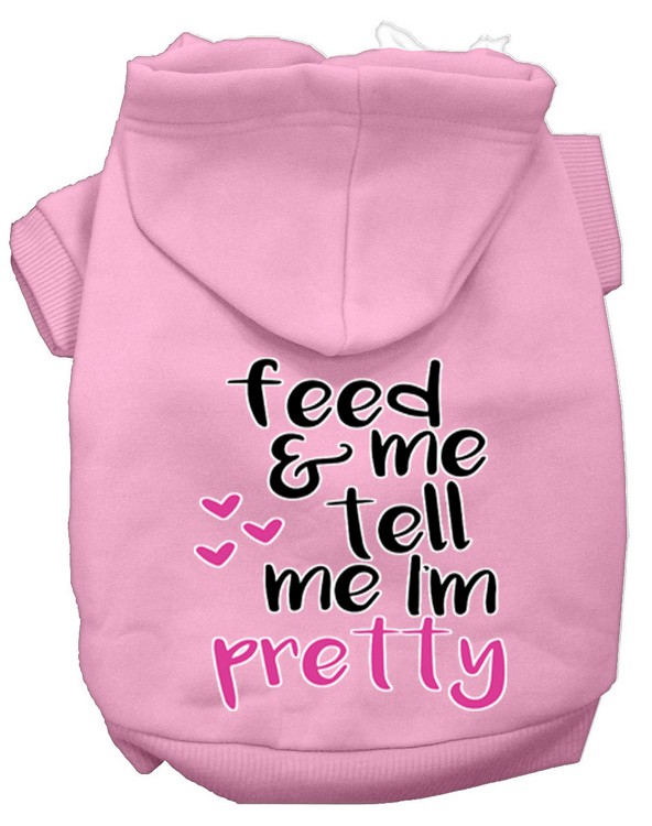 Tell me I'm Pretty Screen Print Dog Hoodie Light Pink XS